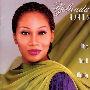 Yolanda Adams / More Than a Melody