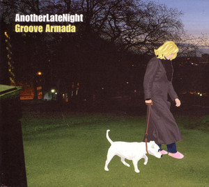 Groove Armada / Another Late Night