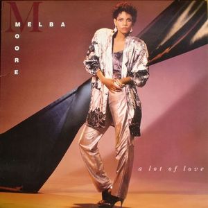 Melba Moore / A Lot Of Love