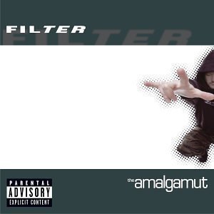Filter / The Amalgamut