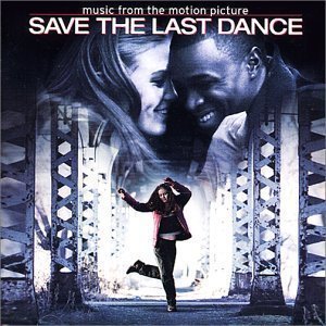 O.S.T. / Save The Last Dance (세이브 더 라스트 댄스) 