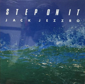 Jack Jezzro / Step On It