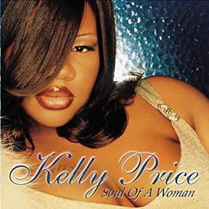 Kelly Price / Soul Of A Woman