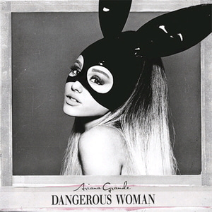 Ariana Grande / Dangerous Woman (Deluxe Edition, DIGI-PAK, 홍보용)