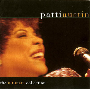 Patti Austin / The Ultimate Collection