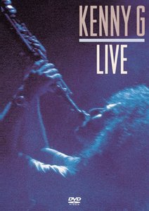 [DVD] Kenny G / Live