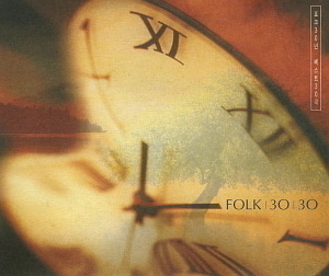 V.A. (Folk 30 30) / 포크 30년. 베스트 30곡 (2CD)