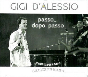 Gigi D&#039;Alessio / Passo Dopo Passo