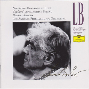 Leonard Bernstein / Gershiwin, Copland, Barber