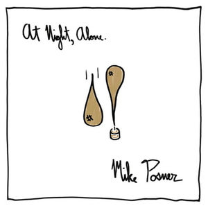 Mike Posner / At Night, Alone. (홍보용)
