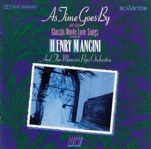 Henry Mancini And The Mancini Pops Orchestra / As Time Goes By And Other Classic Movie Love Songs