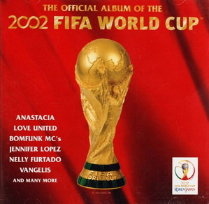 V.A. / The Official Album Of The 2002 FIFA World Cup