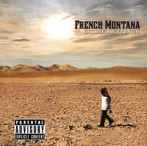French Montana / Excuse My French