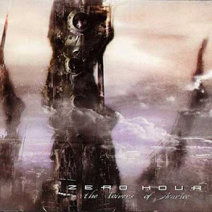 Zero Hour / The Towers of Avarice (HDCD)