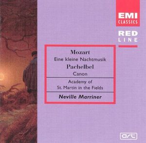 Neville Marriner / Mozart: Eine Kleine Nachtmusik; Pachelbel: Canon 