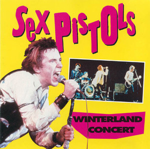 Sex Pistols / Winterland Concert