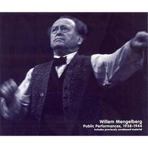 Willem Mengelberg / Public Performances (1938-1944) (4CD)