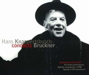 Hans Knappertsbusch / Conducts Bruckner (6CD)