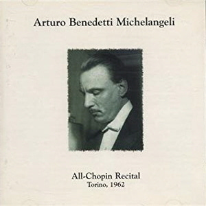Arturo Benedetti Michelangeli / All Chopin Recital Torino 1962
