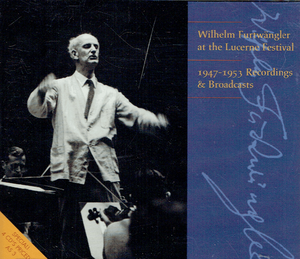 Wilhelm Furtwangler at the Lucerne Festival / 1947-1953 Recordings &amp; Broadcasts (4CD)