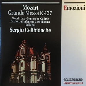 Sergiu Celibidache / Mozart: Grande Messa K.427