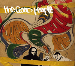 The Good People / The Good People (DIGI-PAK)