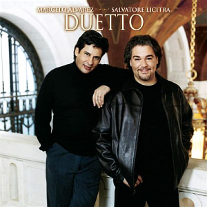 Marcelo Alvarez, Salvatore Licitra / Duetto 