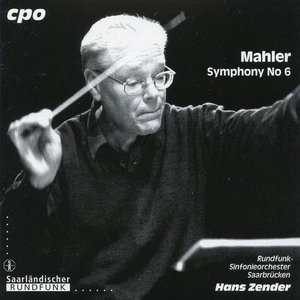 Hans Zender / Mahler: Symphony No. 6