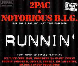 2Pac &amp; Notorious B.I.G. / Runnin&#039; (SINGLE)