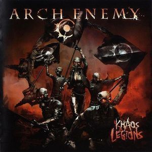 Arch Enemy / Khaos Legions