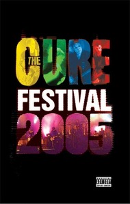 [DVD] The Cure / Festival 2005