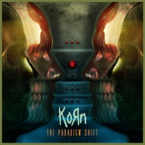 Korn / The Paradigm Shift  