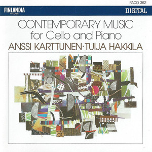 Anssi Karttunen, Tuija Hakkila / Contemporary Music For Cello And Piano 