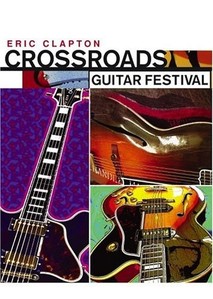 [DVD] Eric Clapton / Crossroads Guitar Festival (2DVD)