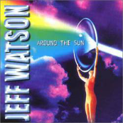 Jeff Watson / Around The Sun