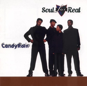 Soul For Real / Candy Rain