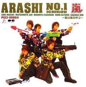 Arashi (아라시) / No.1 Ichigou -嵐は嵐を呼ぶ-