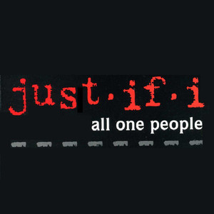 Just-If-I / All One People