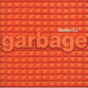 Garbage / Version 2.0