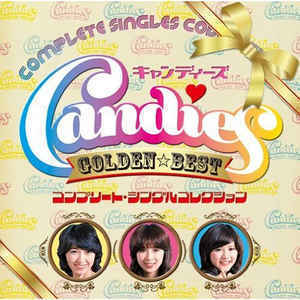 Candies / Golden Best: Complete Singles Collection