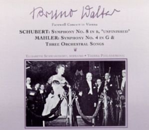 Bruno Walter / Schubert: Symphony No.8 in B, Mahler: Symphony No.4 in G (2CD) 