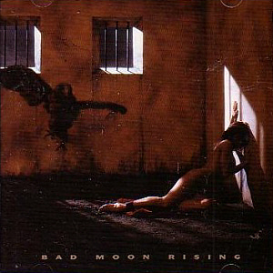 Bad Moon Rising / Bad Moon Rising