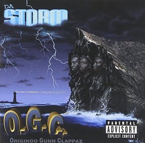 O.G.C. (Originoo Gunn Clappaz) / Da Storm