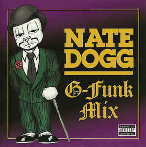 Nate Dogg / G-Funk Mix