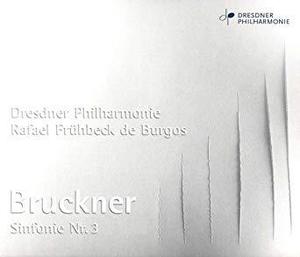 Rafael Fruhbeck de Burgos / Bruckner : Sinfonie No.3 (DIGI-PAK)