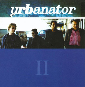 Urbanator / Urbanator II 