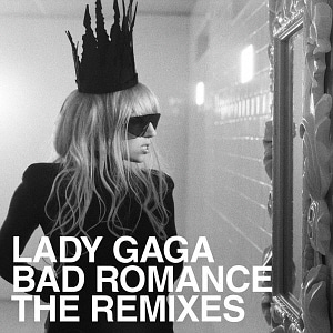 Lady Gaga / Bad Romance (The Remixes) (SINGLE, 미개봉)