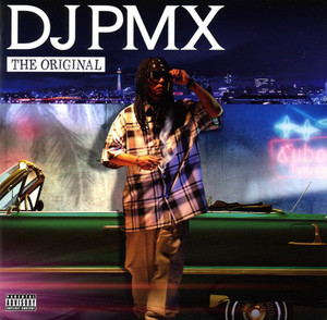 DJ PMX / The Original