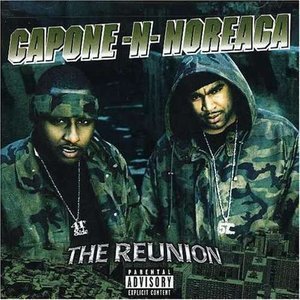 Capone-N-Noreaga / The Reunion