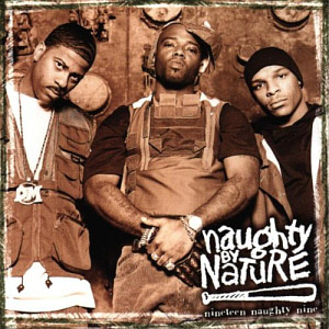 Naughty By Nature / Ninetten Naughty Nine Nature&#039;s Fury